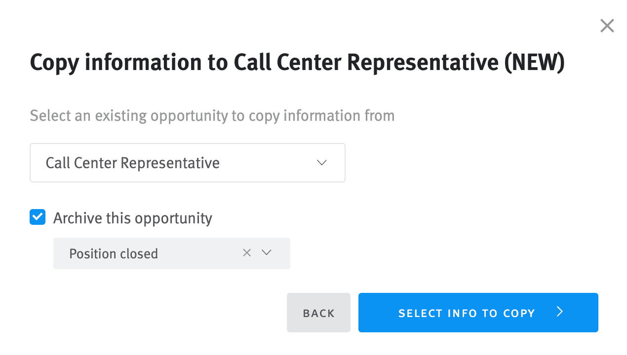 Same modal from previous image; Call Center Representative opportunity is selected as the opportunity from which to copy information and archive opportunity checkbox is selected