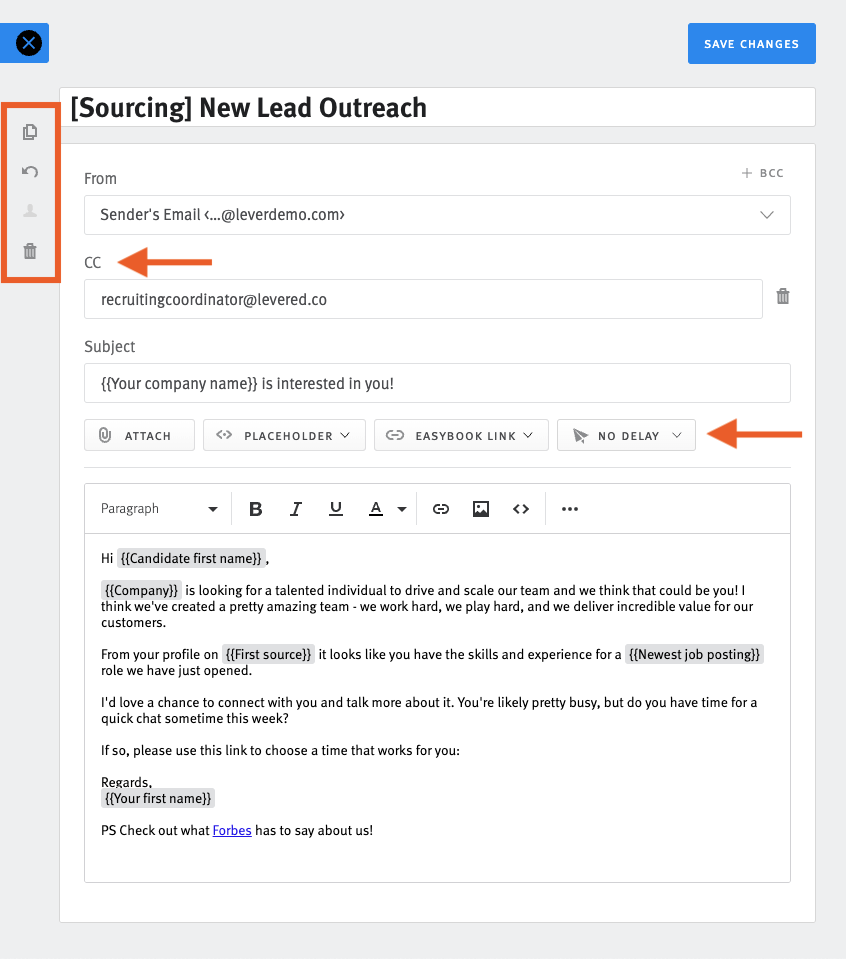 Lever email template editor with editing buttons outlined and arrows pointing to cc field and no delay button