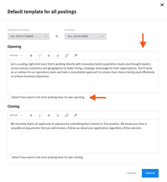 Lever default template for all postings editor with arrows pointing to opening and closing sections and to checkbox for select if you want to let each posting have its own opening.