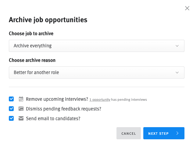 Archive opportunities modal with checkboxes selected next to remove upcoming interviews, dismissing pending feedback requests, and send email to candidates.