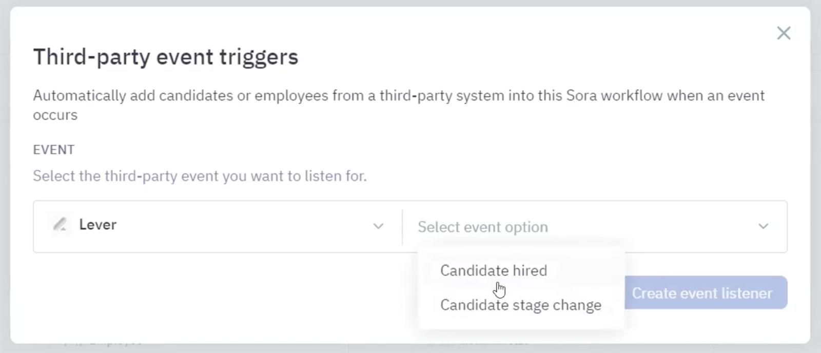 Third party even triggers modal in Sora; candidate hired option is highlighted on hover in event menu