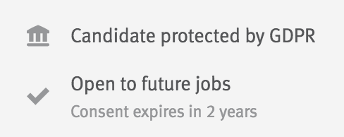 Candidate consent information reads: Candidate protected by GDPR, Open to future jobs, Consent expires in 2 years