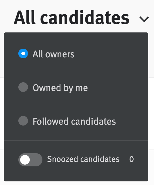 Filter menu extending from All candidates above opportunity list