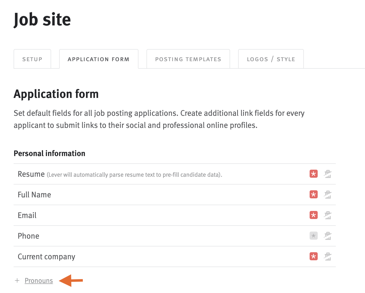 Job site application form fields on job site settings page with arrow pointing to add pronouns link beneath field list.