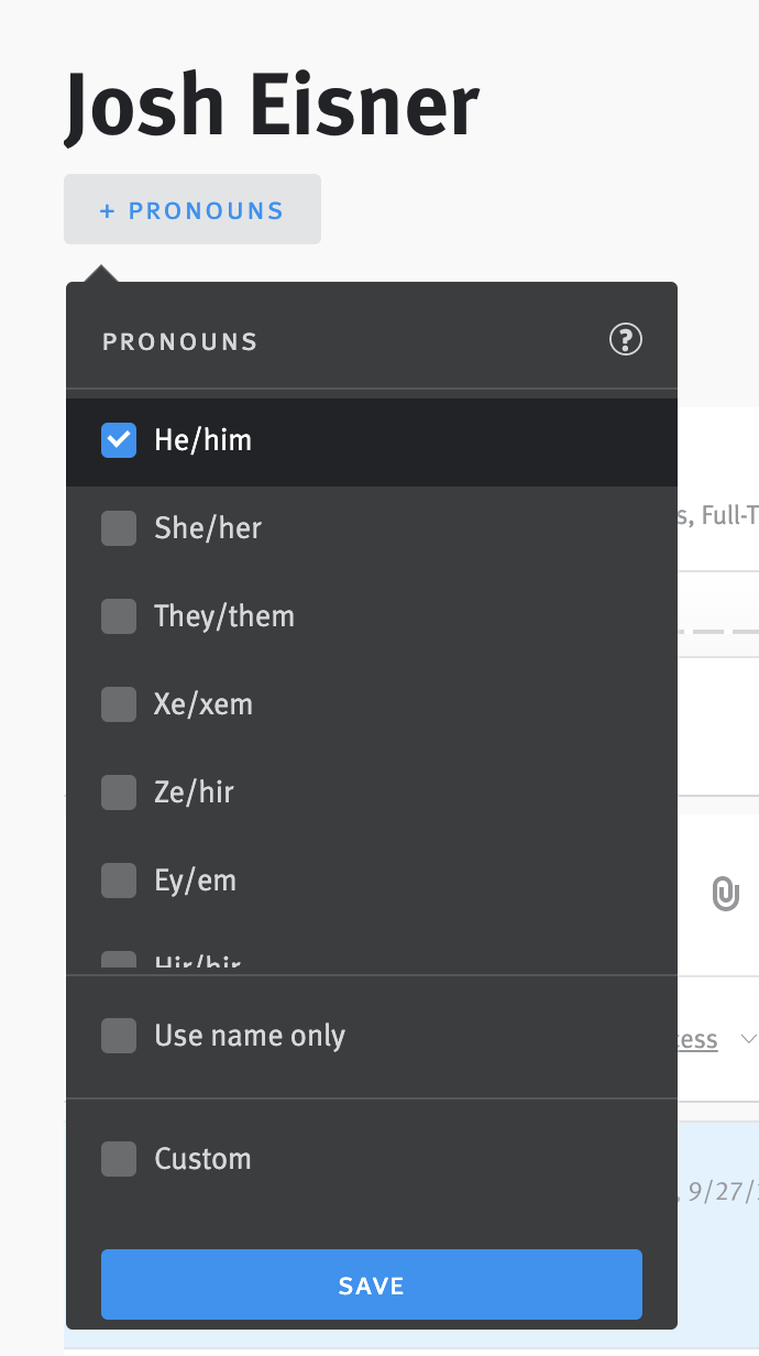 Pronous pick list beneath candidate name on profile.