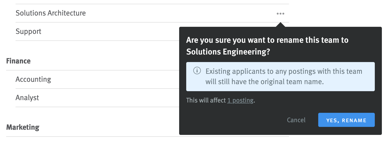 Close up of modal extending from team name with notification that attempt to rename will affect one posting.