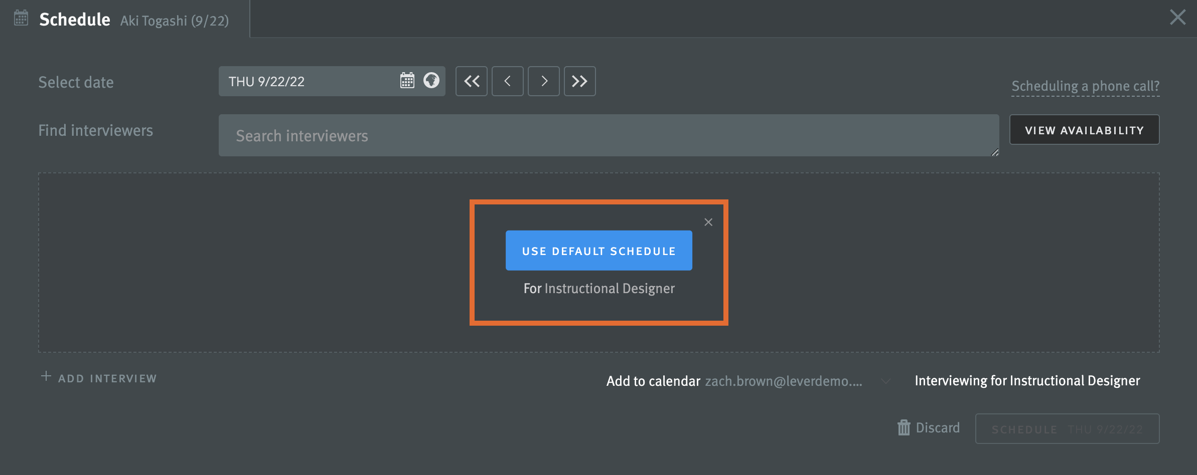 Use default schedule button circled in scheduler.