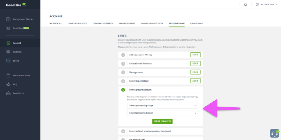Goodhire platform with arrow pointing to select processing stage and completed stage dropdown menus.