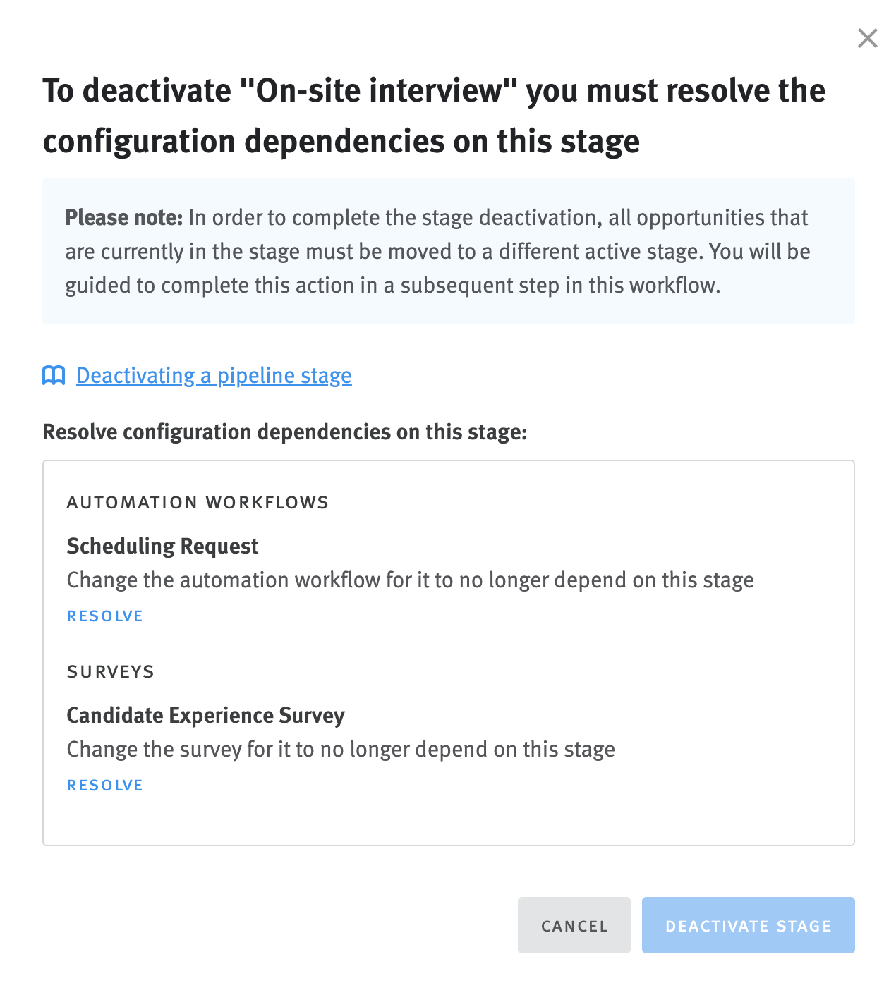 Stage deactivation modal