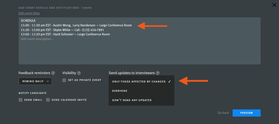 Interview scheduler with arrows pointing to updated interview times and send updates to interviewers dropdown menu.