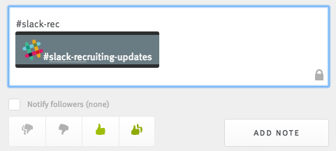 Note field on candidate profile with Slack channel menu extended beneath hastag