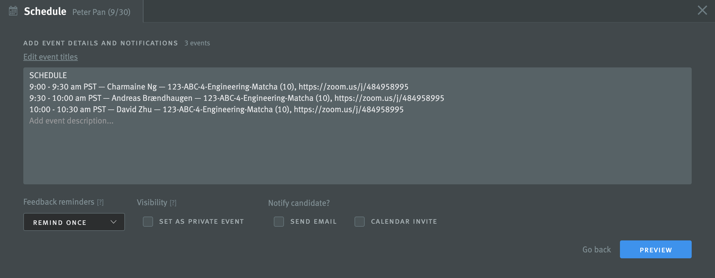 Scheduling window with preview of information to be included on calendar invitations.