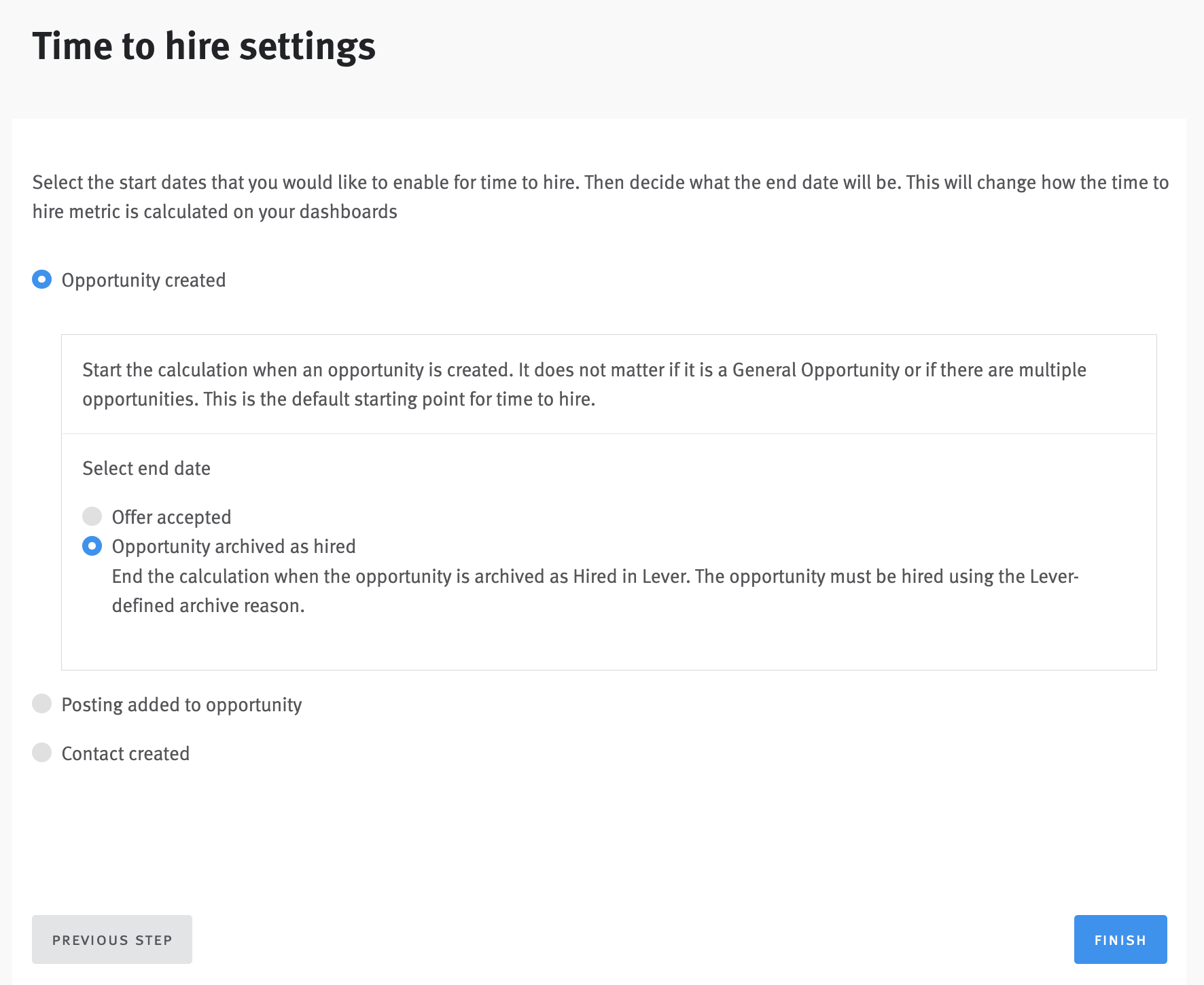 Metric configuration page with Opportunity created start point and Opportunity archived as hired end point selected.