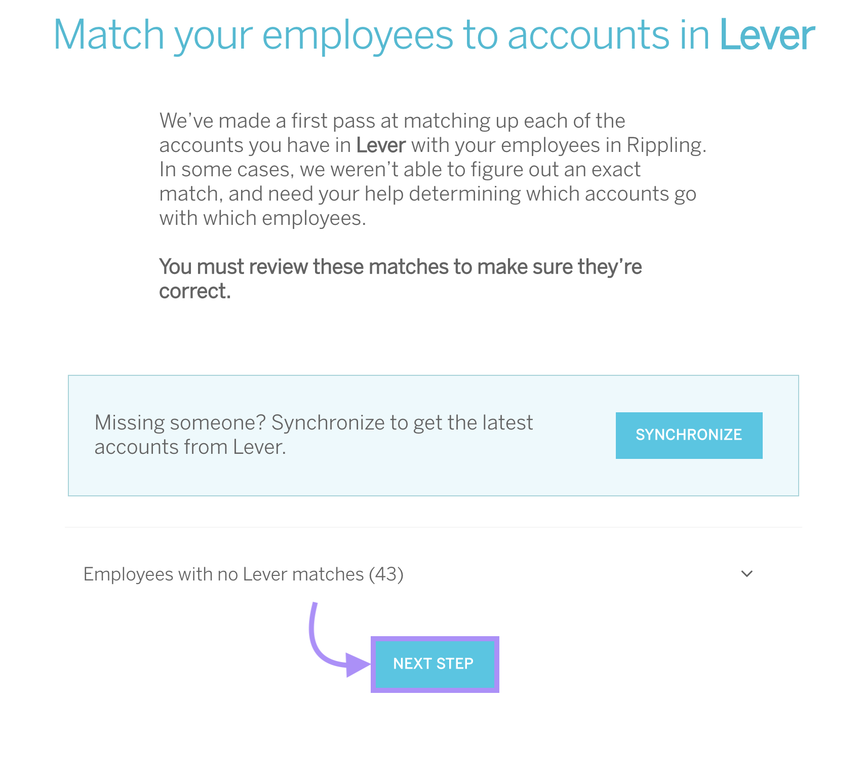 Screen in Rippling reads 'Match your employees to accounts in Lever' with arrow pointing to Move to Next Step button