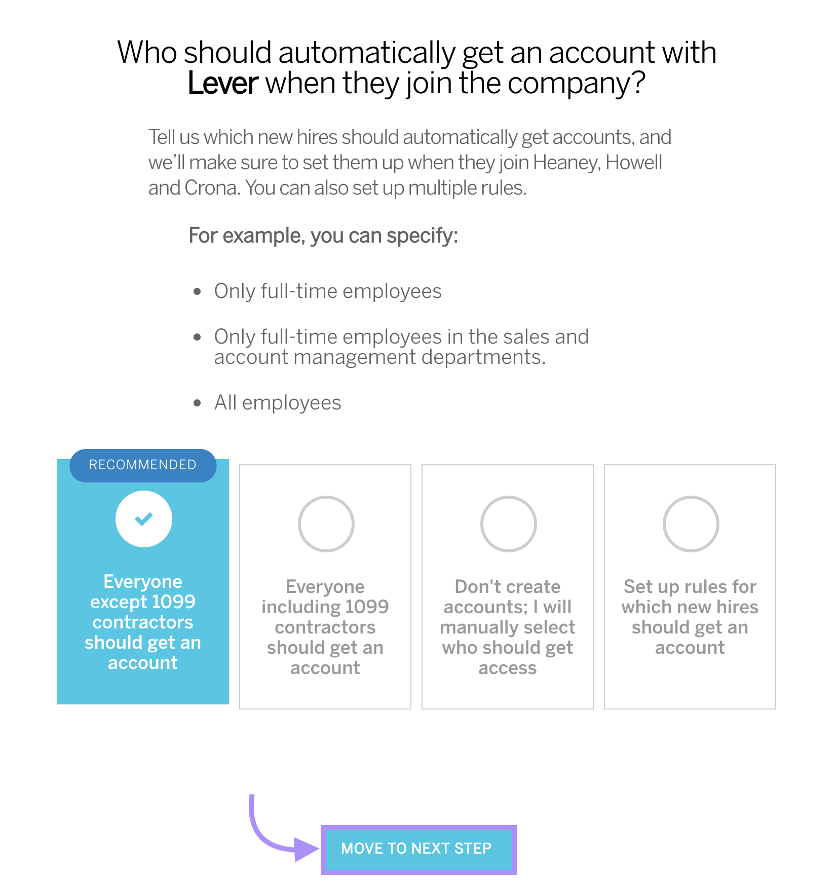 Selection screen in Rippling reads 'Who should automatically get an account with Lever when they join the company?' with arrow pointing to Move to Next Step button