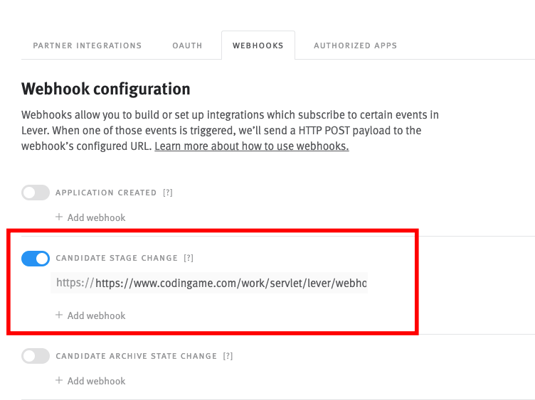 Lever webhooks tab with candidate stage change webhook and blue on toggle outlined