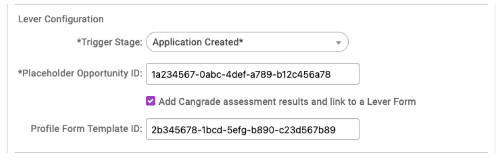 Lever configuration settings in Cangrade with trigger stage, placeholder opportunity ID< and profile form tenplate ID filled in