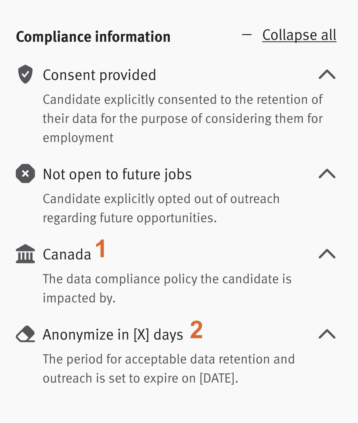 Candidate consent information reads: The candidate has neither provided nor revoked consent to retain their data and contact them about future job opportunities. This posting applies the compliance rules set by (1) for (2) that allows the data retention and candidate outreach to take place for (3). Since this opportunity is not archived, the period for acceptable data retention and outreach is set when archived.