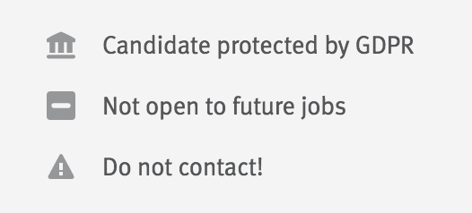 Candidate consent information reads: Candidate protected by GDPR, Not open to future jobs, Do not contact!