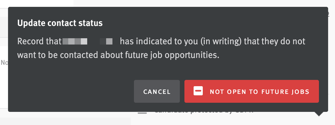 Update contact status pop-up with button labelled Not Open to Future Jobs