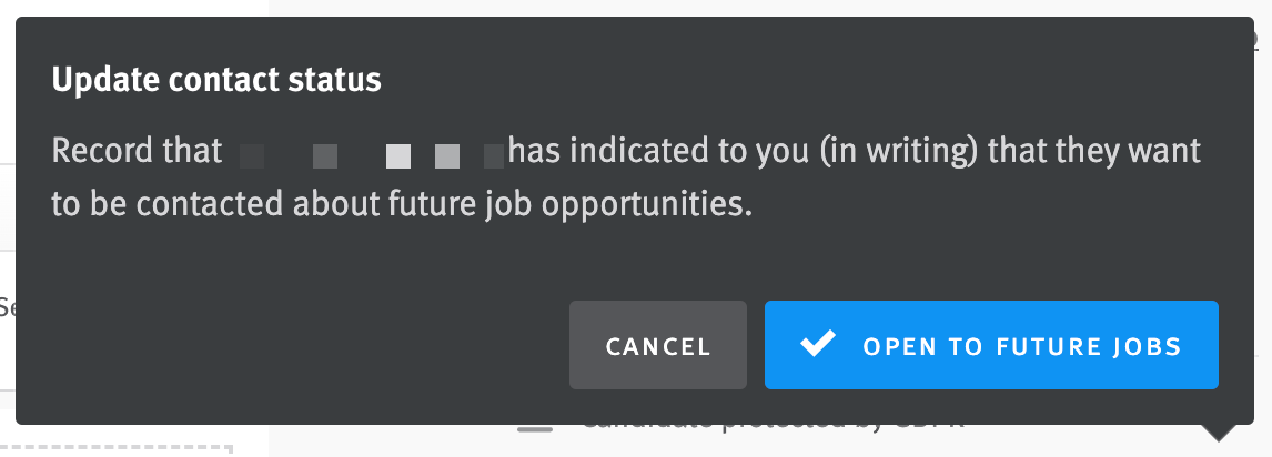 Update contact status pop-up with button labelled Open to Future Jobs
