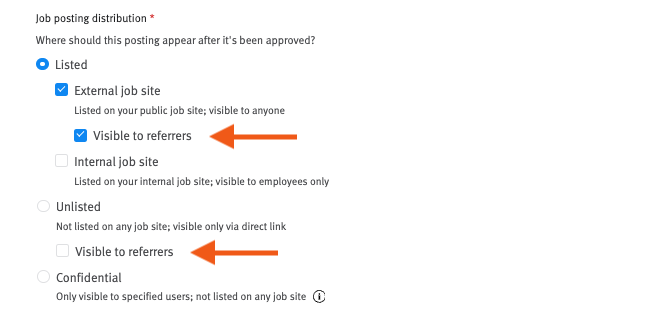 Lever job posting distribution option selector with arrows pointing to checked Visible to referrers in Listed and Unlisted section.