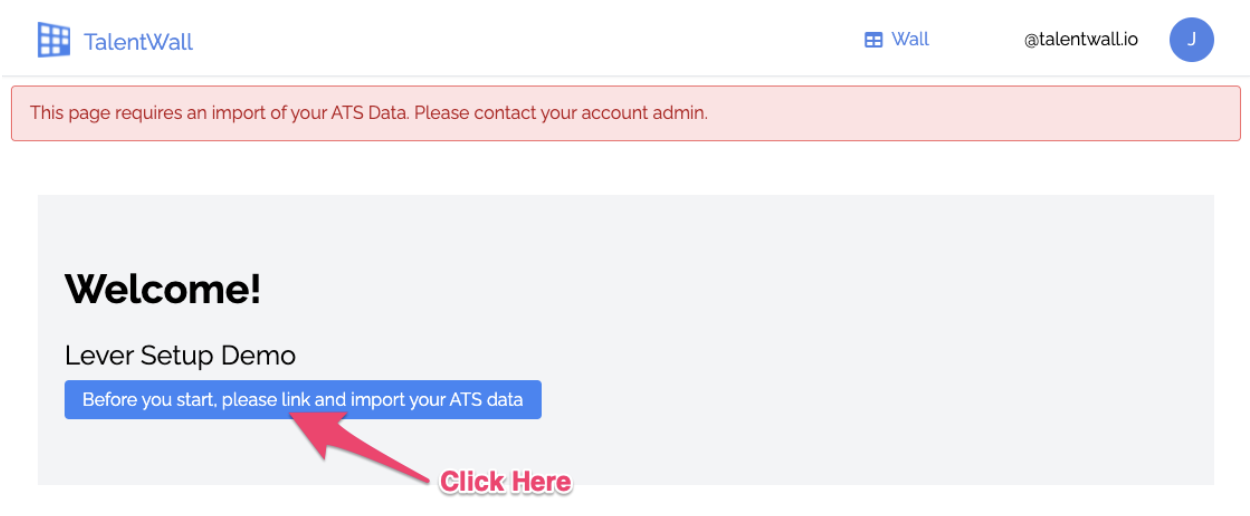 TalentWall platform with arrow pointing to import your ATS data button.
