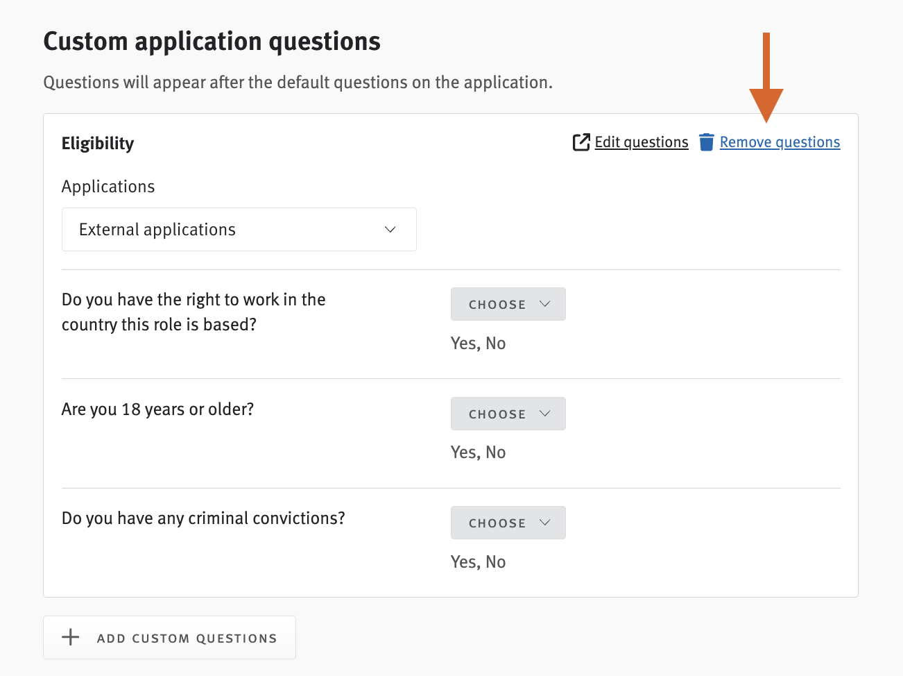 Custom application questions section with arrow pointing to Remove questions button.