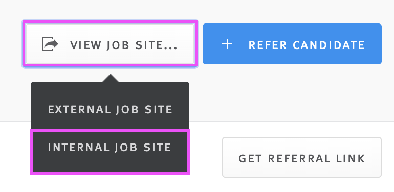 Menu extending from View Job Site button, Internal job site option is outlined.