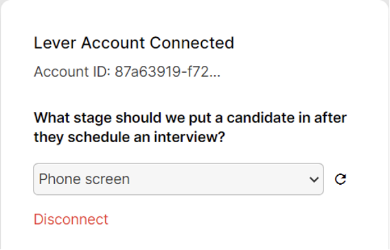 Lever account connected window with account ID and stage fields