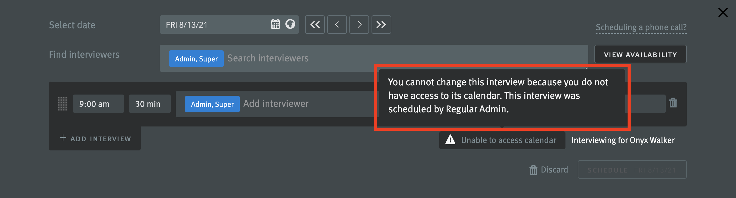 Scheduling window with modal indicating the user does not have access to the calendar on which they are attempting to reschedule the interview.