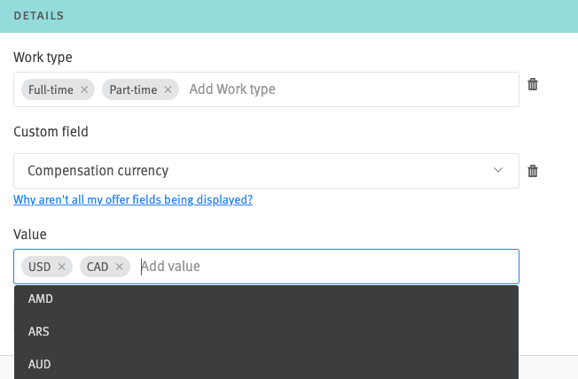Offer approval editor with Work type set to full time and part time, and the custom field set to compensation currency. Dropdown menu extendes from the value field with currency types available for selection.