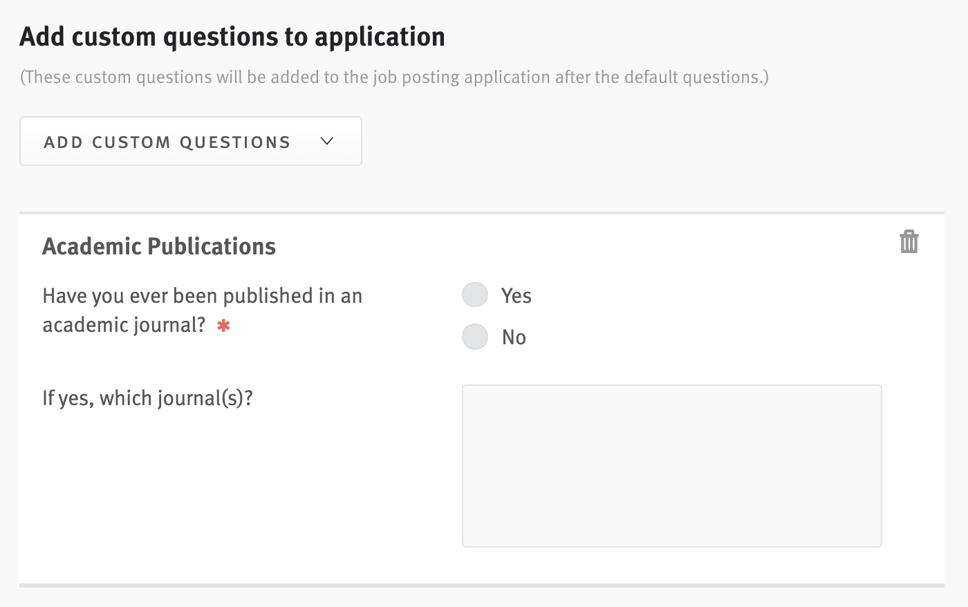 Custom questions from the previous image appearing in the job posting editor.