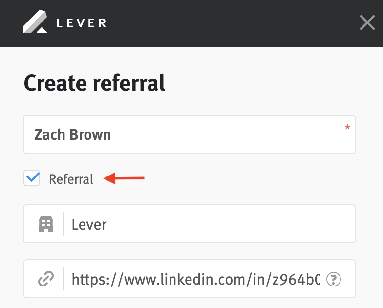 Close-up of Lever Chrome extension with arrow pointing to Referral checkbox below name field.