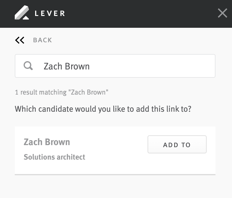 Close up of expanded Lever Chrome extension with candidate name in search field and one search result with Add To button on result tile.