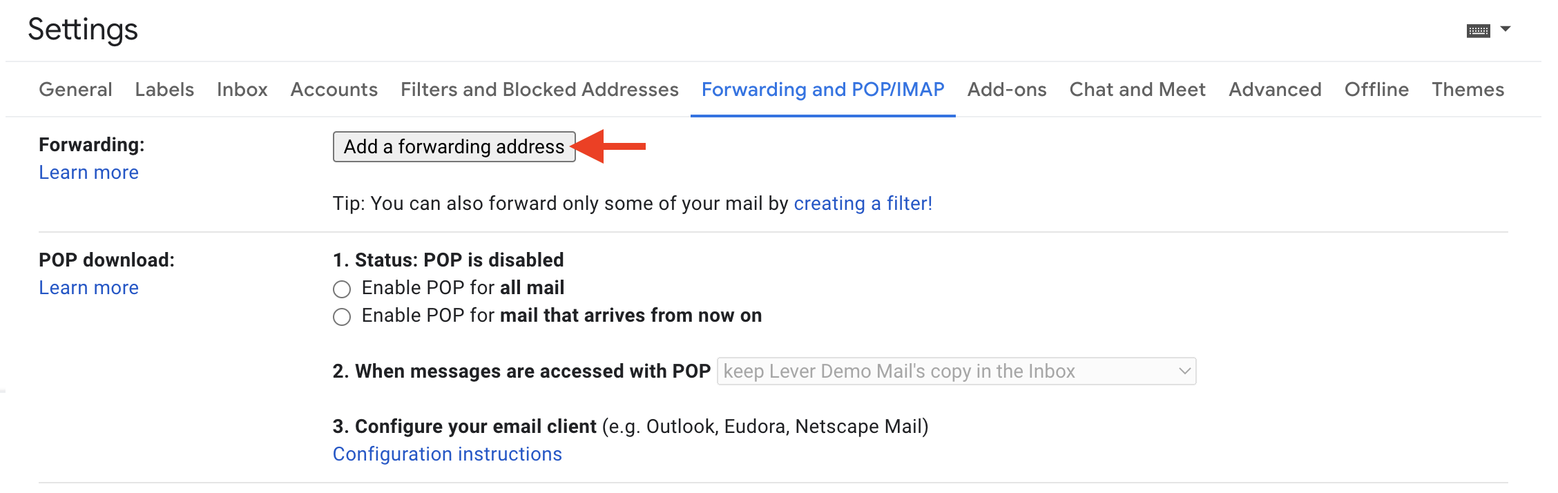 Forwarding and POP/IMAP section of Gmail settings with arrow pointing to Add a forwarding address button.