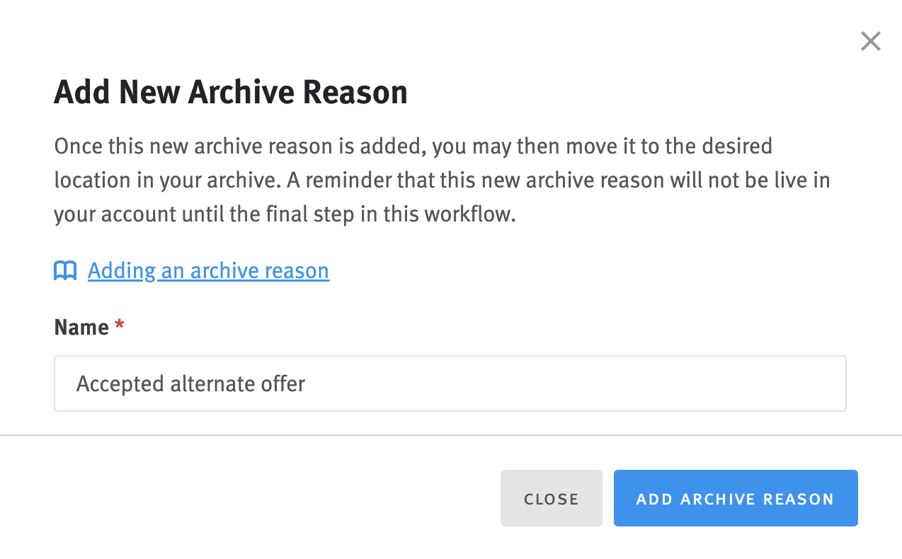 Add New Archive Reason modal