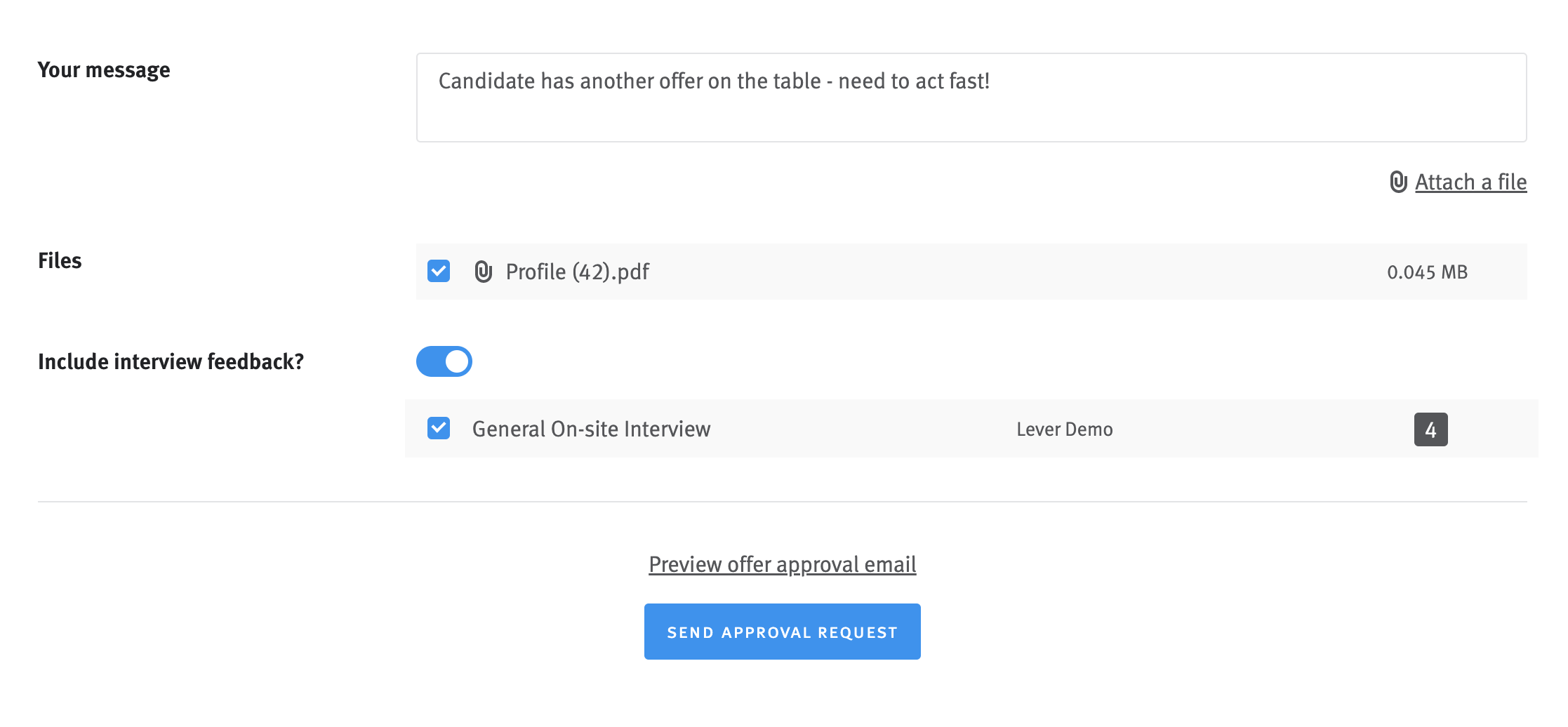 Fields on the offer approval modal with a message typed about the candidate, an attached file, and the interview feedback toggle in the on position.