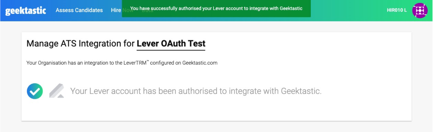 Geektastic platform showing Manage integration page with successful integration message.