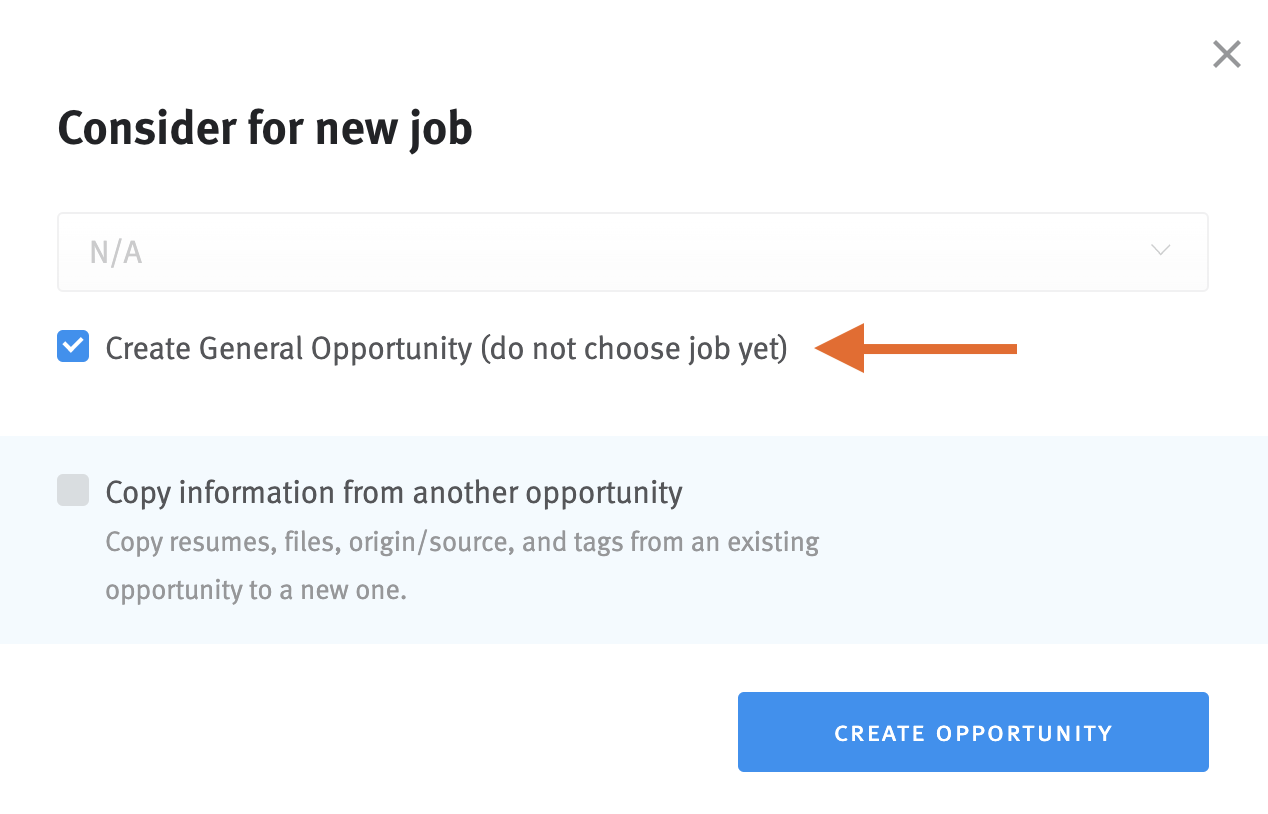 Consider for new job modal with general opportunity checked
