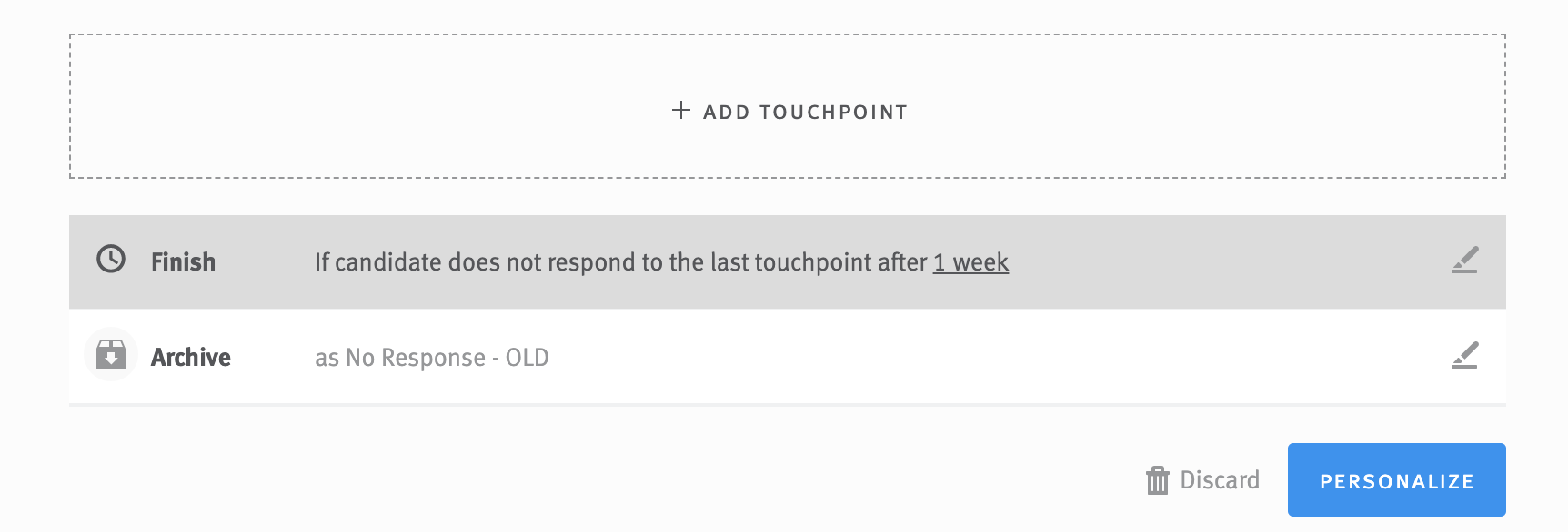 Add touchpoint, finish, and archive action fields at the bottom of the campaign editor.