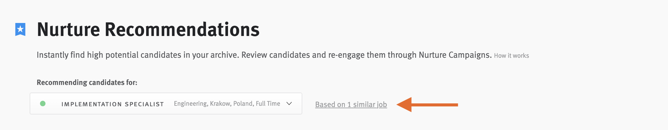 Nurture recommendations window with arrow pointing to based on 1 similar job