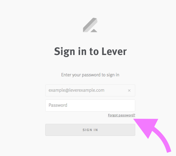 Lever sign in page with arrow pointing to forgot password link beneath password field